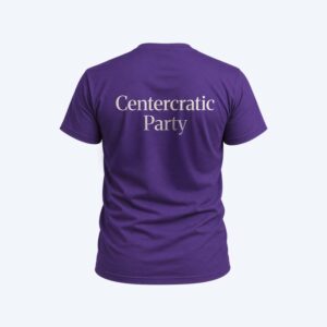 Centercratic Party T-shirt